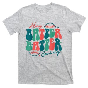 Hey Batter Batter Swing Funny Baseball Mom Mothers Day T-Shirt