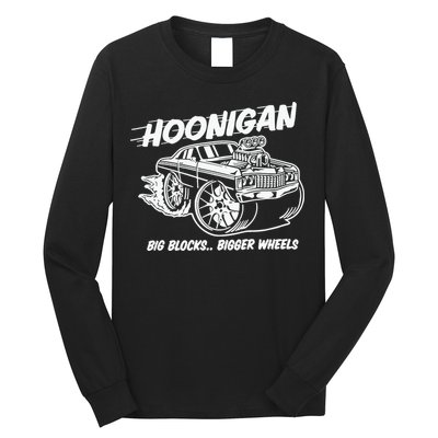 Hoonigan Big Blocks Bigger Wheels Long Sleeve Shirt