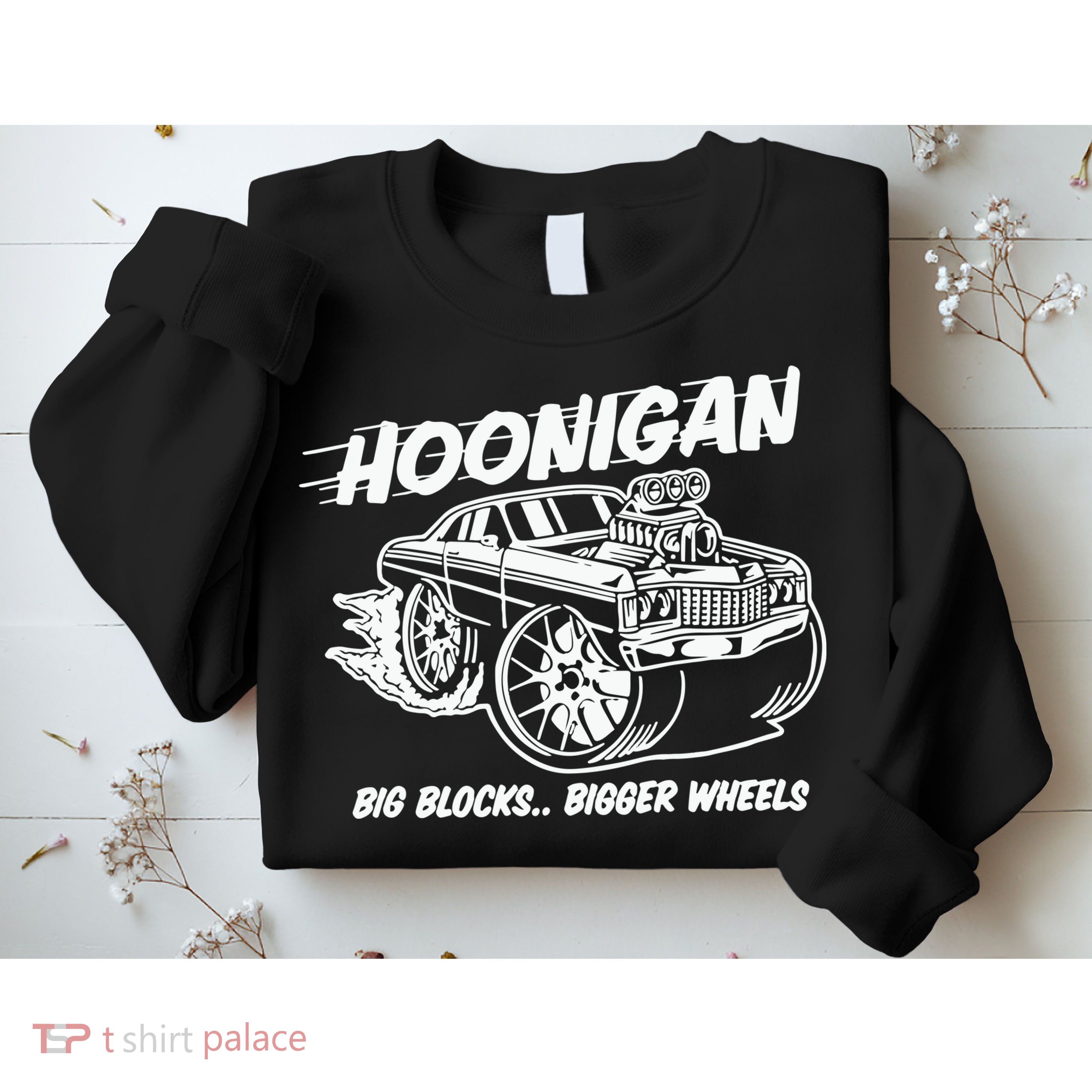 Hoonigan Big Blocks Bigger Wheels Sweatshirt