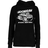 Hoonigan Big Blocks Bigger Wheels Womens Funnel Neck Pullover Hood