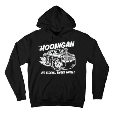 Hoonigan Big Blocks Bigger Wheels Tall Hoodie