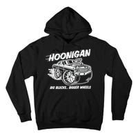 Hoonigan Big Blocks Bigger Wheels Tall Hoodie