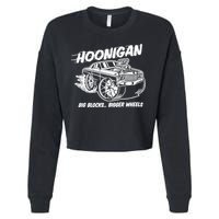 Hoonigan Big Blocks Bigger Wheels Cropped Pullover Crew