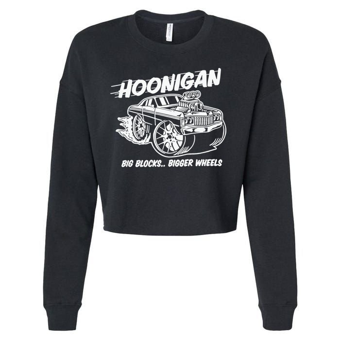 Hoonigan Big Blocks Bigger Wheels Cropped Pullover Crew