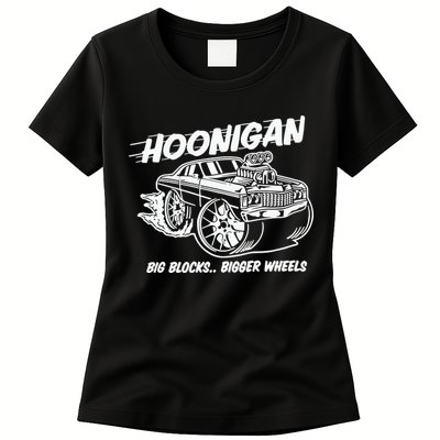 Hoonigan Big Blocks Bigger Wheels Womens T-Shirt