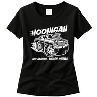 Hoonigan Big Blocks Bigger Wheels Womens T-Shirt