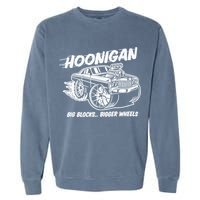 Hoonigan Big Blocks Bigger Wheels Garment-Dyed Sweatshirt