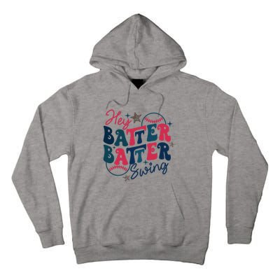 Hey Batter Batter Swing Tall Hoodie