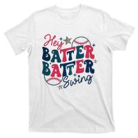 Hey Batter Batter Swing T-Shirt