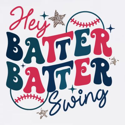 Hey Batter Batter Swing T-Shirt