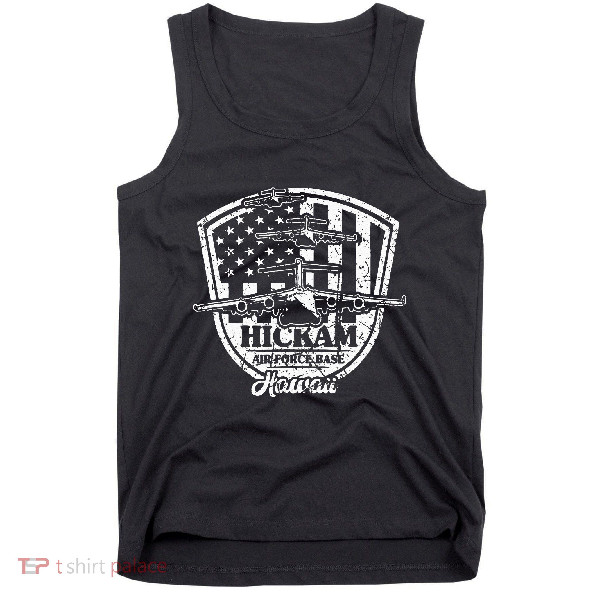 Hickam Base C17 Usaf Pearl Harbor Hawaii Tank Top