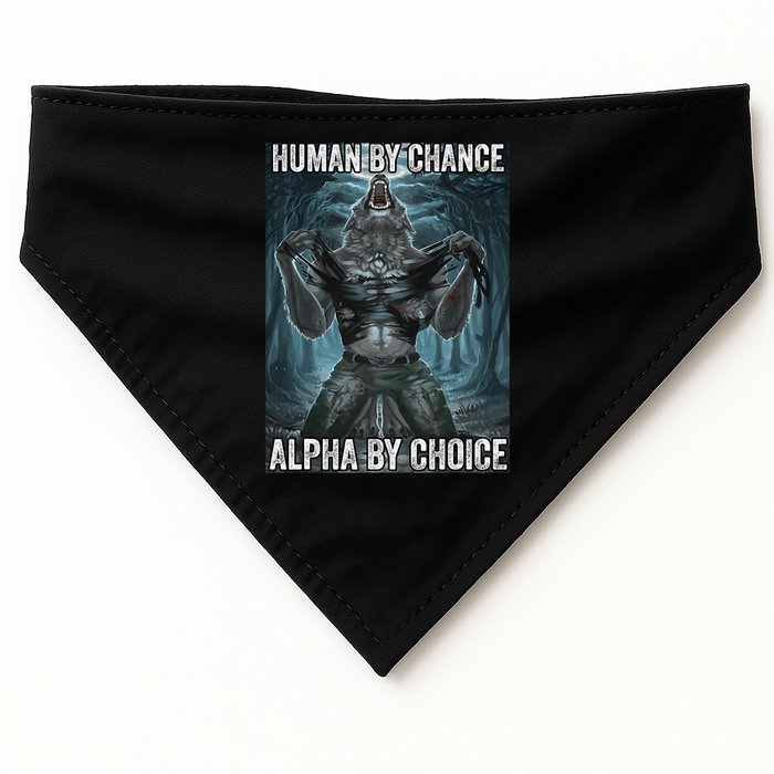 Human By Chance Alpha By Choice Cool Funny Alpha Wolf Meme USA-Made Doggie Bandana