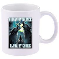 Human By Chance Alpha By Choice Funny Alpha Wolf Meme 11oz C Handle Ceramic Mug