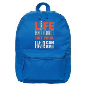 Haircutting Barber Coiffeur Life Isn't Perfect But Your Hair Cute Gift 16 in Basic Backpack