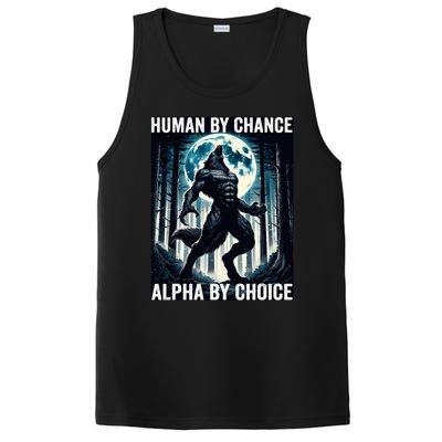 Human By Chance Alpha By Choice Cool Funny Alpha Wolf Meme PosiCharge Competitor Tank