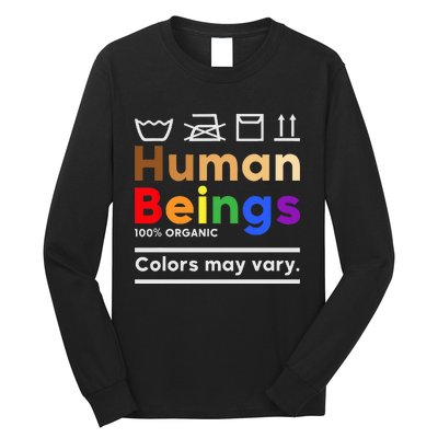 Human Beings Colors May Vary Washing Instructions Long Sleeve Shirt