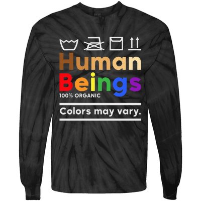 Human Beings Colors May Vary Washing Instructions Tie-Dye Long Sleeve Shirt