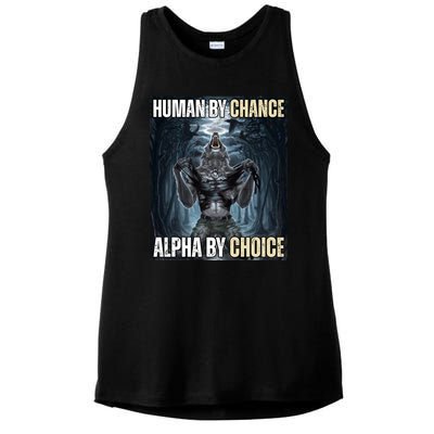 Human By Chance Alpha By Choice Funny Ladies PosiCharge Tri-Blend Wicking Tank