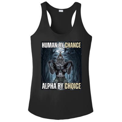 Human By Chance Alpha By Choice Funny Ladies PosiCharge Competitor Racerback Tank