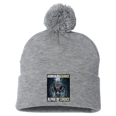 Human By Chance Alpha By Choice Funny Pom Pom 12in Knit Beanie
