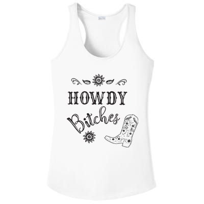 Howdy Bitches Cowboy Howdy Bitches Cowboy Howdy Bitches Ladies PosiCharge Competitor Racerback Tank