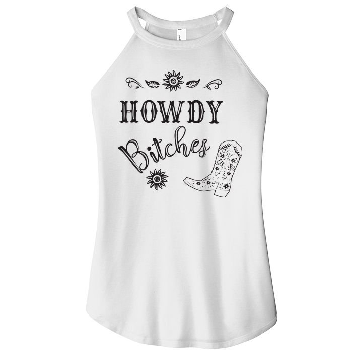 Howdy Bitches Cowboy Howdy Bitches Cowboy Howdy Bitches Women's Perfect Tri Rocker Tank