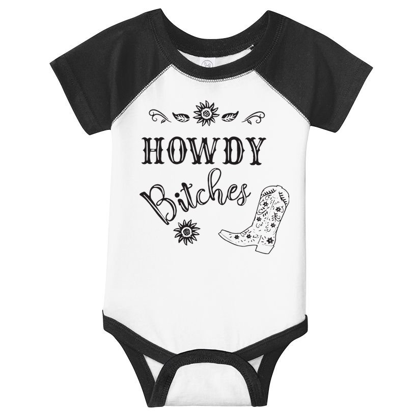 Howdy Bitches Cowboy Howdy Bitches Cowboy Howdy Bitches Infant Baby Jersey Bodysuit