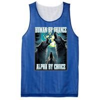 Human By Chance Alpha By Choice Funny Alpha Wolf Meme Mesh Reversible Basketball Jersey Tank