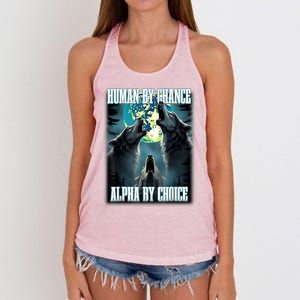 Human By Chance Alpha By Choice Funny Alpha Wolf Meme Women's Knotted Racerback Tank