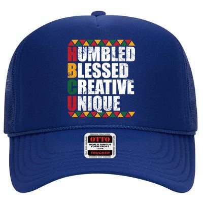 Humbled Blessed Creative Unique Historically Black U Hbcu Meaningful Gift High Crown Mesh Back Trucker Hat