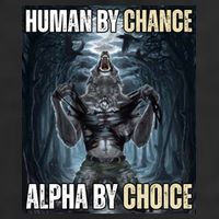 Human By Chance Alpha By Choice Funny Wolf Meme Adult Drive Performance Visor