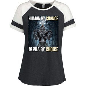 Human By Chance Alpha By Choice Funny Wolf Meme Enza Ladies Jersey Colorblock Tee