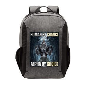 Human By Chance Alpha By Choice Funny Wolf Meme Vector Backpack