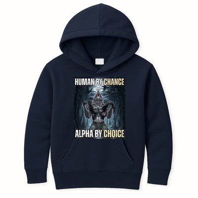 Human By Chance Alpha By Choice Funny Wolf Meme Kids Hoodie