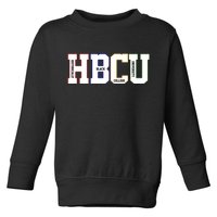 Historically Black College University Student HBCU Toddler Sweatshirt