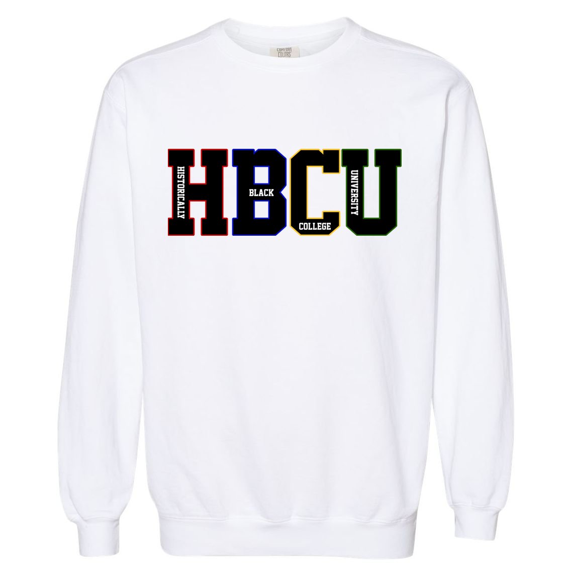 Historically Black College University Student HBCU Garment-Dyed Sweatshirt