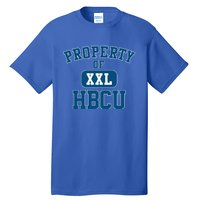 Historically Black College University Property Of My Hbcu Gift Tall T-Shirt