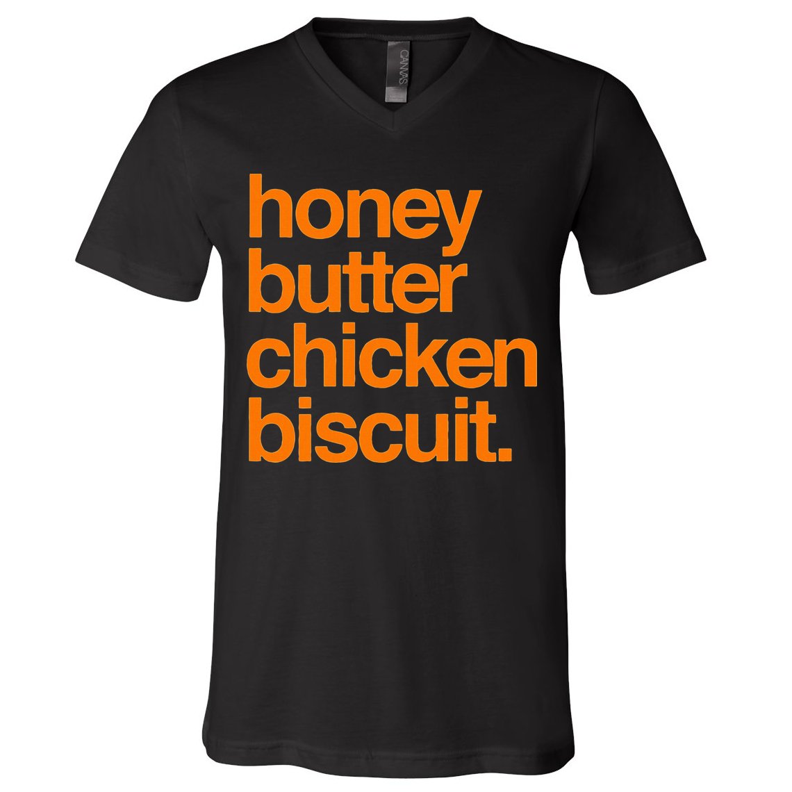 Honey Butter Chicken Biscuit Texas Pride V-Neck T-Shirt