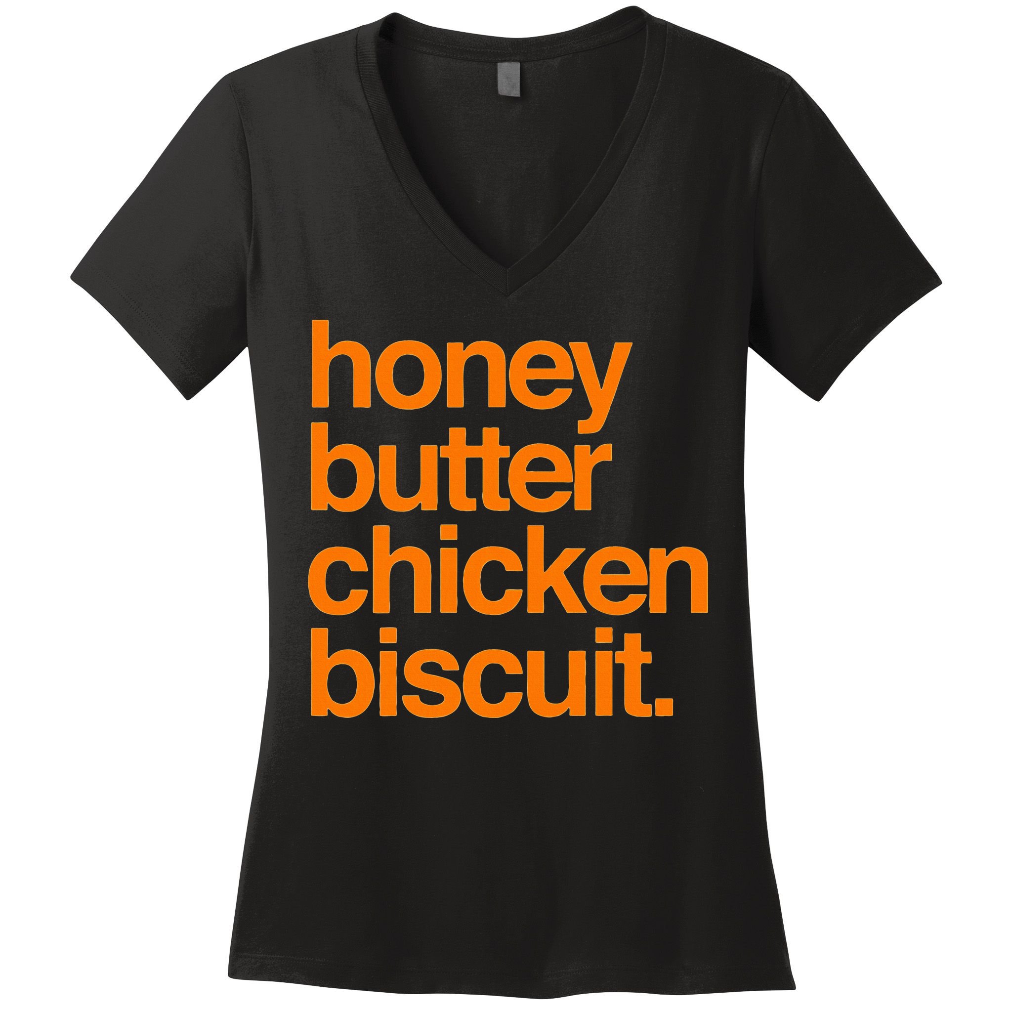 Honey Butter Chicken Biscuit Texas Pride Women's V-Neck T-Shirt