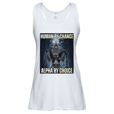 Human By Chance Alpha By Choice Cool Funny Alpha Wolf Ladies Essential Flowy Tank