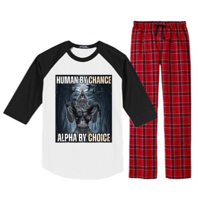 Human By Chance Alpha By Choice Cool Funny Alpha Wolf Meme Raglan Sleeve Pajama Set