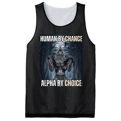 Human By Chance Alpha By Choice Cool Funny Alpha Wolf Meme Mesh Reversible Basketball Jersey Tank