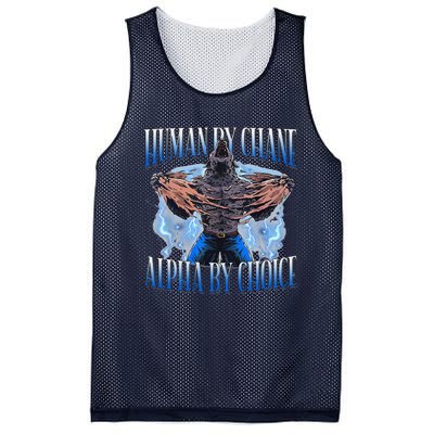 Human By Chance Alpha By Choice Cool Funny Alpha Wolf Meme Mesh Reversible Basketball Jersey Tank