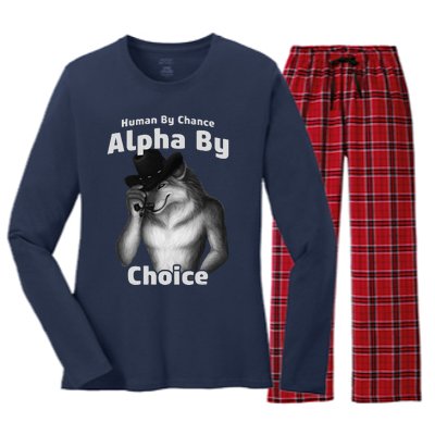 Human By Chance Alpha By Choice Cool Funny Alpha Wolf Memes Gift Women's Long Sleeve Flannel Pajama Set 