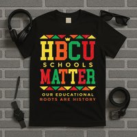 HBCU Black College School Matters African American Student T-Shirt