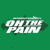 Hackensack Brewing Co Oh The Pain Premium T-Shirt