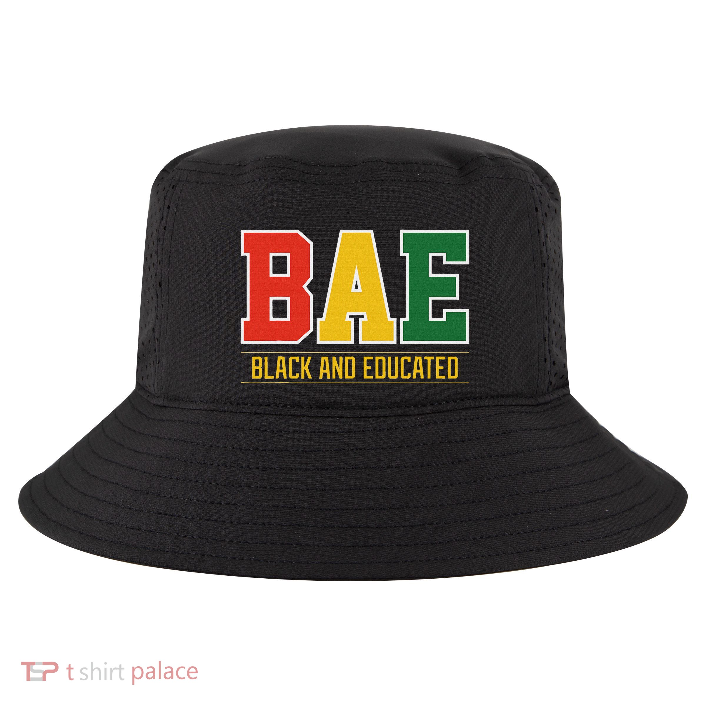 Historically Black College Bae Black And Educated Cool Comfort Performance Bucket Hat