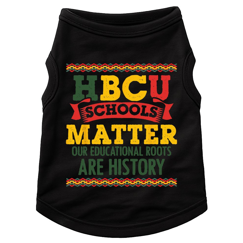 HBCU Black College School Matters African American Student Doggie Tank