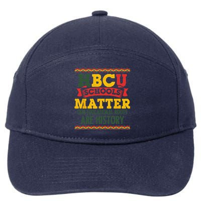 HBCU Black College School Matters African American Student 7-Panel Snapback Hat