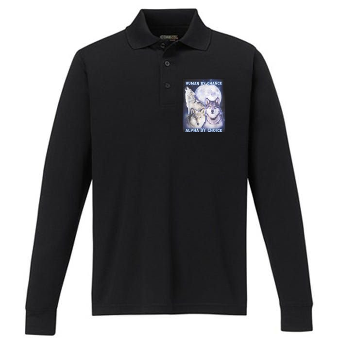 Human By Chance Alpha By Choice Alpha Wolf Performance Long Sleeve Polo